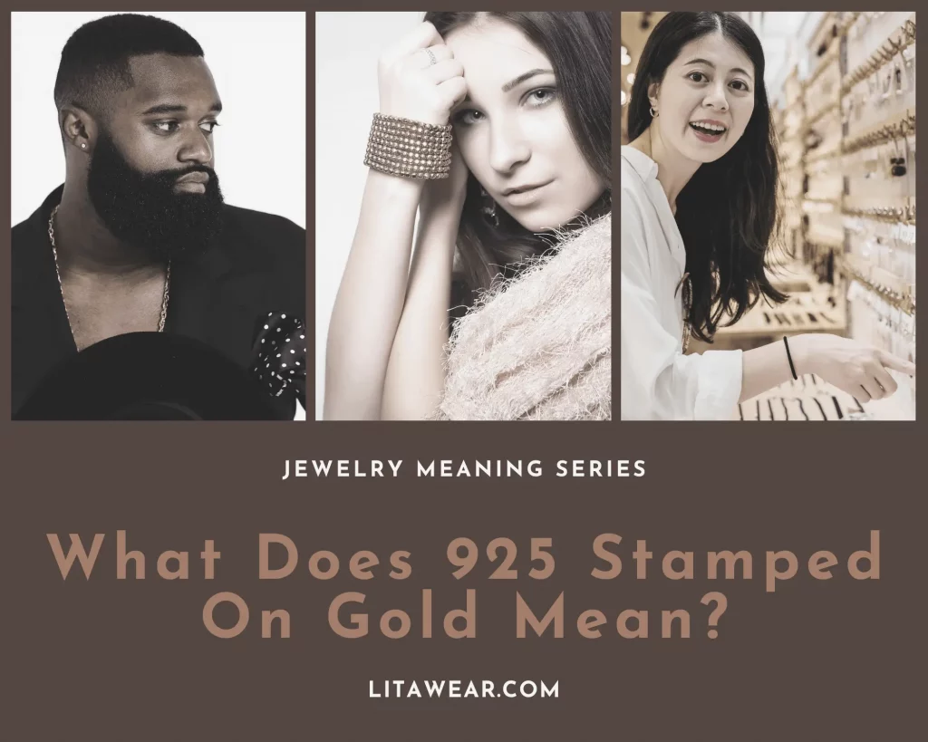 What Does 925 Mean on Gold Jewelry? – Litawear.com Jewelry & Fashion